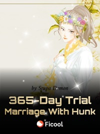 365-Day Trial Marriage With Hunk: Wife s A Little Wild