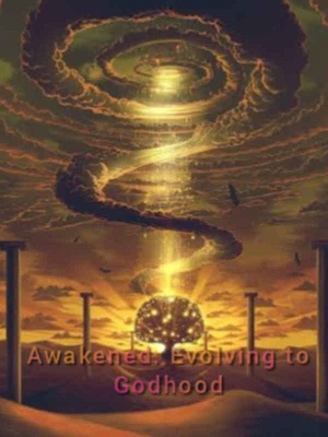 Awakened: Evolving to Godhood